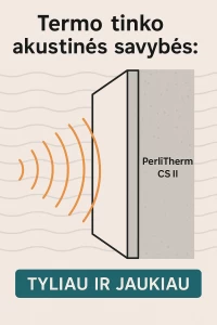 Tylesnis ir šiltesnis būstas su termo tinku PerlitTherm CS II