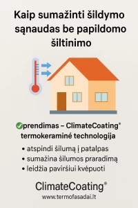 Termokeraminiai dažai: efektyvus būdas taupyti energiją be papildomo šiltinimo
