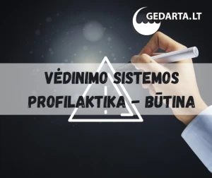 Vėdinimo sistemų profilaktika - būtina