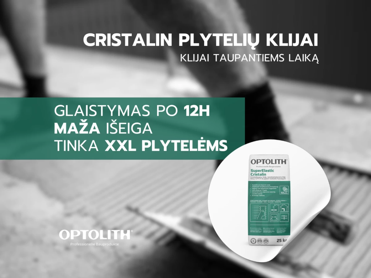 CRISTALIN SuperElastic kristalizuojantys geliniai plytelių klijai su trasu CRISTALIN SuperElastic kristalizuojantys geliniai plytelių klijai su trasu