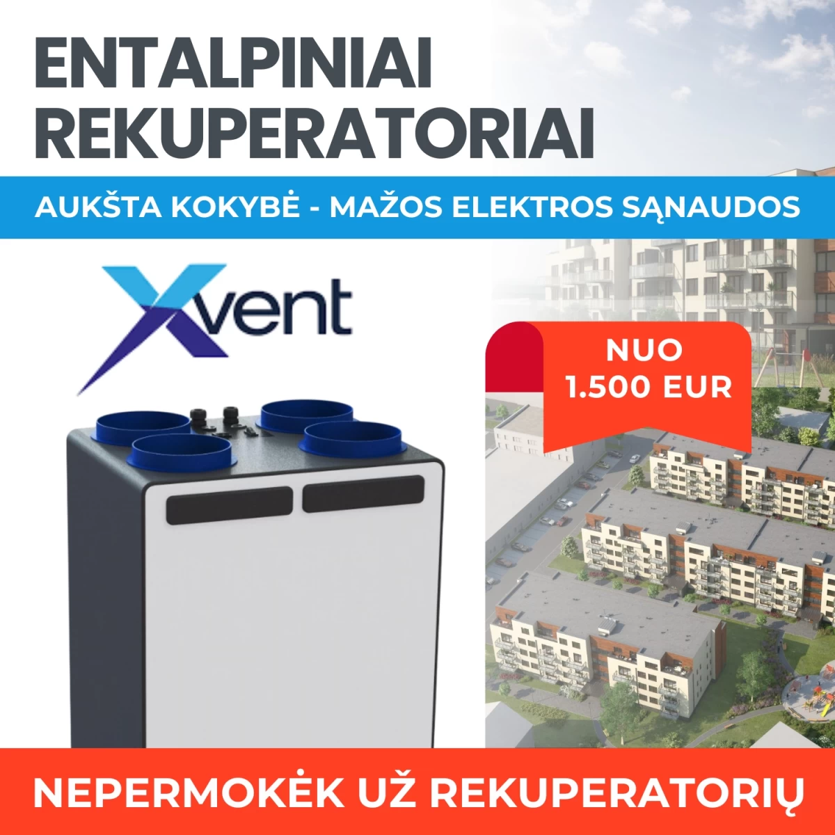 Rekuperatorių montavimas Vilniuje ir Vilniaus apskrityje