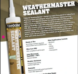 Titebond® WeatherMaster ™ - Aukščiausios kokybės polimero sandariklis