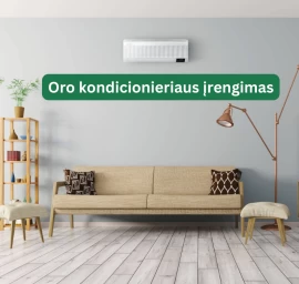 Oro kondicionieriaus įrengimas